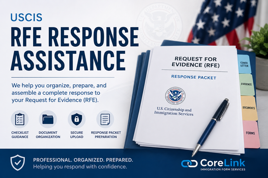 Request for Evidence (RFE) Response Preparation Assistance